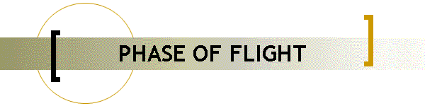 PHASE OF FLIGHT